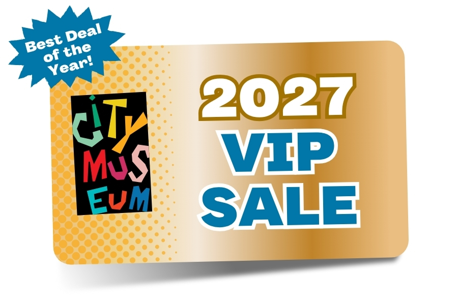 2027 VIP Sale - City Museum 2027 Gold Pass - St Louis MO